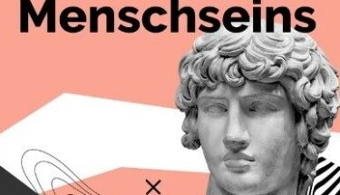 Fragen des Menschseins